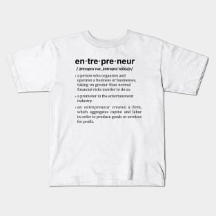 entrepreneur Kids T-Shirt